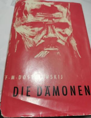 Seller image for Die Dmonen. Vollstndige Ausgabe. bertragen von H. Rhl.,Einband und Schutzumschlag G. Ulrich. for sale by Gabis Bcherlager