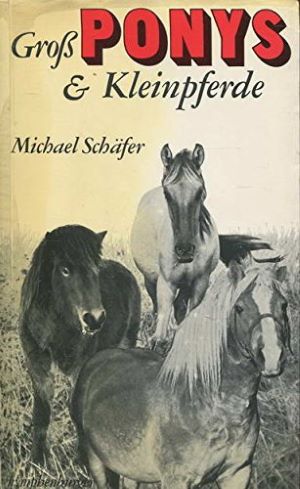 Seller image for Groponys und Kleinpferde for sale by Gabis Bcherlager