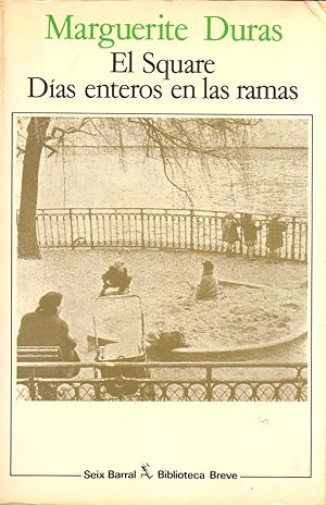 Seller image for EL SQUARE / DIAS ENTEROS EN LAS RAMAS for sale by Libreria 7 Soles