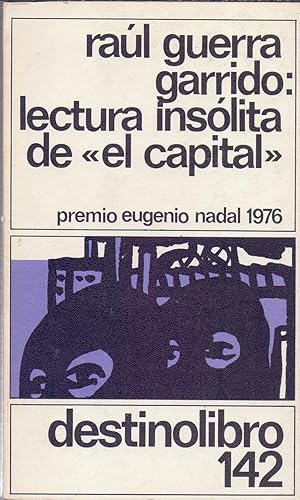 Imagen del vendedor de LECTURA INSOLITA DE "EL CAPITAL" a la venta por Libreria 7 Soles