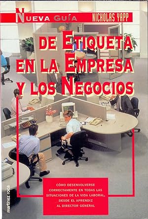 Bild des Verkufers fr NUEVA GUIA DE ETIQUETA EN LA EMPRESA Y LOS NEGOCIOS zum Verkauf von Libreria 7 Soles
