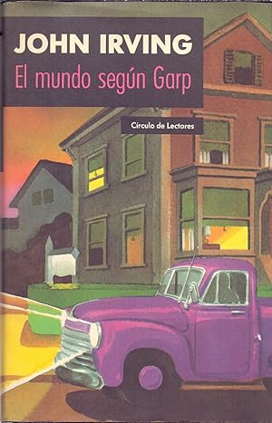 Seller image for EL MUNDO SEGUN GARP for sale by Libreria 7 Soles