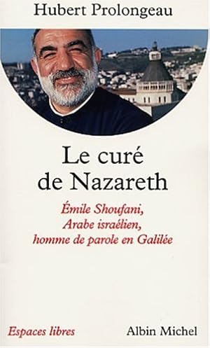 Bild des Verkufers fr Le Cur de Nazareth zum Verkauf von librairie philippe arnaiz
