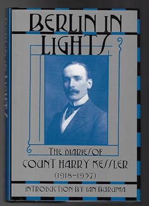 Seller image for Berlin in Lights: The Diaries of Count Harry Kessler (1918-1937) for sale by Nighttown Books