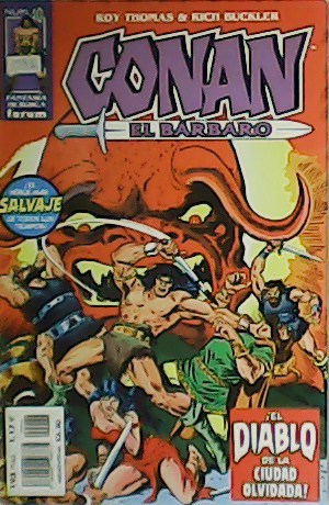 Seller image for El diablo de la ciudad olvidada! de Conan, El Brbaro. N 40. for sale by Librera y Editorial Renacimiento, S.A.