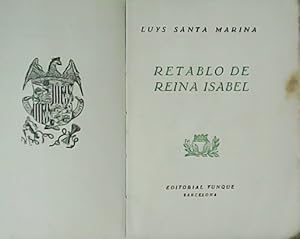 Seller image for Retablo de Reina Isabel. for sale by Librera y Editorial Renacimiento, S.A.