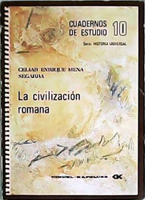 Seller image for La civilizacin romana. for sale by Librera y Editorial Renacimiento, S.A.