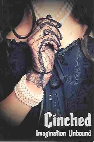 Cinched [Signed by Multiple Authors] Imagination Unbound