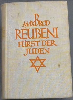 Reubeni: Furst der Juden - ein Renaissanceroman