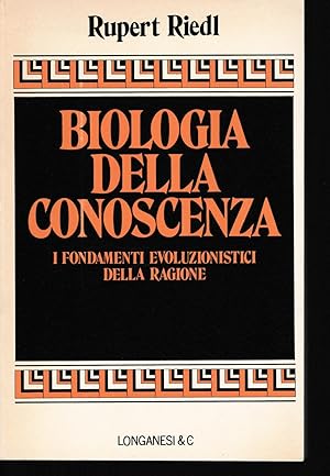 Image du vendeur pour Biologia della conoscenza. I fondamenti evoluzionistici della ragione mis en vente par Librairie l'Aspidistra