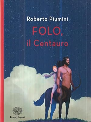 Imagen del vendedor de Folo, il centauro a la venta por Librodifaccia