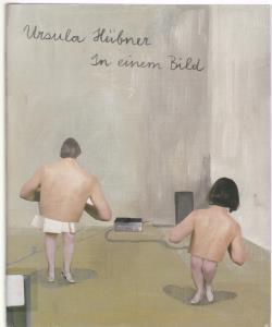 Seller image for Ursula Hbner - In einem Bild, Malerei, Theater. for sale by Antiquariat Kastanienhof