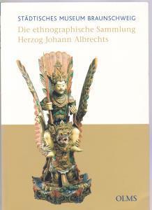 Bild des Verkufers fr Die ethnographische Sammlung Herzog Johann Albrechts, Souvenirs einer frstlichen Hochzeitsreise, zum Verkauf von Antiquariat Kastanienhof