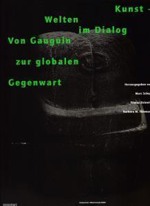 Bild des Verkufers fr Kunstwelten im Dialog, von Gauguin zur globalen Gegenwart. Dieses Katalogbuch erscheint anllich der Ausstellung Kunstwelten im Dialog, von Gauguin zur Globalen Gegenwart im Museum Ludwig Kln vom 5. November 1999 bis 19. Mrz 2000. Mit einer Einfhrung von Marc Scheps und Beitrgen von Dore Ashton. bersetzt von Almut Bialas, zum Verkauf von Antiquariat Kastanienhof