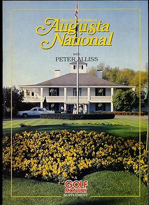 Imagen del vendedor de Hole by Hole Guide to Augusta National | A Golf Monthly Supplement Magazine 1990. a la venta por Little Stour Books PBFA Member