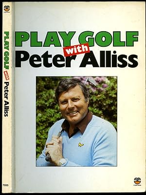 Immagine del venditore per Play Golf with Peter Alliss venduto da Little Stour Books PBFA Member