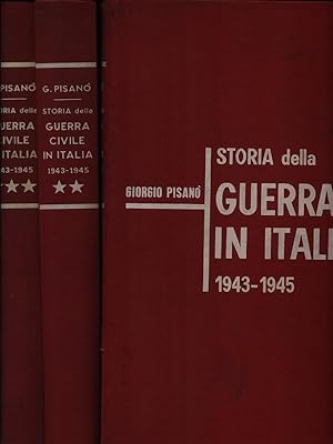 Storia della guerra civile in Italia 1943-1945. 3 Volumi