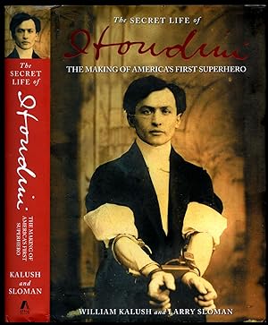Imagen del vendedor de The Secret Life of Houdini | The Making of America's First Superhero a la venta por Little Stour Books PBFA Member