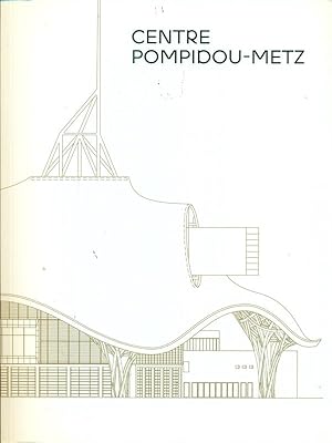 Bild des Verkufers fr Centre Pompidou-Metz zum Verkauf von Librodifaccia