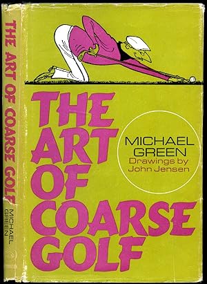 Seller image for The Art of Coarse Golf for sale by Little Stour Books PBFA Member