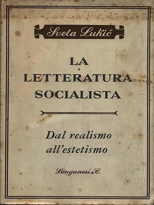 Bild des Verkufers fr La letteratura socialista zum Verkauf von Librodifaccia