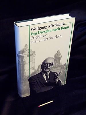 Von Dresden nach Bonn - Erlebnisse - jetzt ausgeschrieben -