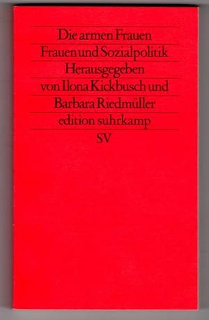 Seller image for Die armen Frauen - Frauen und Sozialpolitik for sale by Buchhandlung Klaus Bittner GmbH