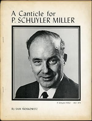 Seller image for A CANTICLE FOR P. SCHUYLER MILLER [caption title] for sale by John W. Knott, Jr, Bookseller, ABAA/ILAB
