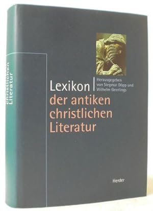 Lexikon der antiken christlichen Literatur. Herausgegeben von Siegmar Döpp und Wilhelm Geerlings ...