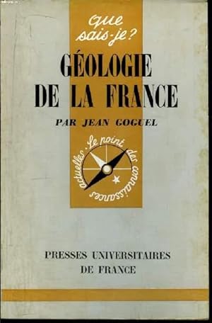 Bild des Verkufers fr Que sais-je? N 443 Gologie de la France zum Verkauf von Le-Livre