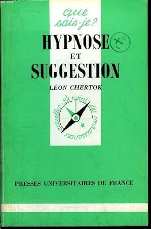 Bild des Verkufers fr Que sais-je? N 457 Hypnose et suggestion zum Verkauf von Le-Livre