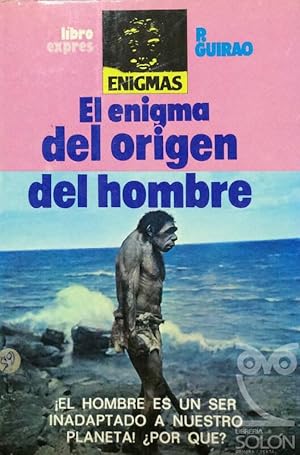 Imagen del vendedor de El enigma del origen del hombre a la venta por LIBRERA SOLN