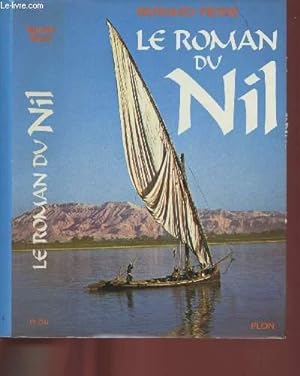 Bild des Verkufers fr Le roman du Nil zum Verkauf von Le-Livre