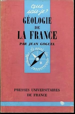 Bild des Verkufers fr Que sais-je? N 443 Gologie de la France zum Verkauf von Le-Livre