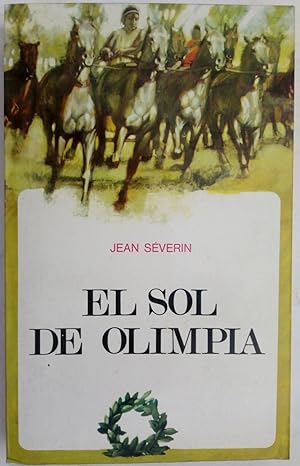 Seller image for El sol de Olimpia for sale by Librera Ofisierra