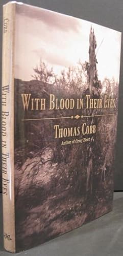 Seller image for With Blood In Their Eyes for sale by K & B Books