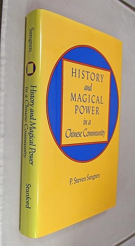 Seller image for History and Magical Power in a Chinese Community for sale by Renaissance Books
