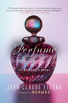 Seller image for Perfume: The Alchemy of Scent (Paperback or Softback) for sale by BargainBookStores