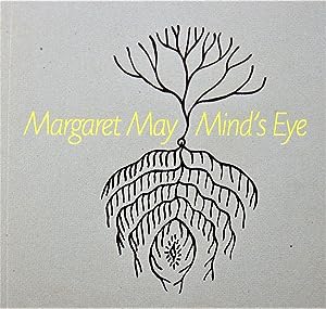 Margaret May. Minds Eye.
