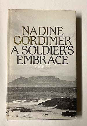 Seller image for A Soldier's Embrace: Stories. for sale by Peter Scott