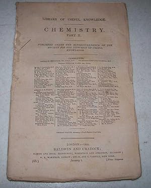 Seller image for Chemistry Part II (Library of Useful Knowledge part 65) for sale by Easy Chair Books