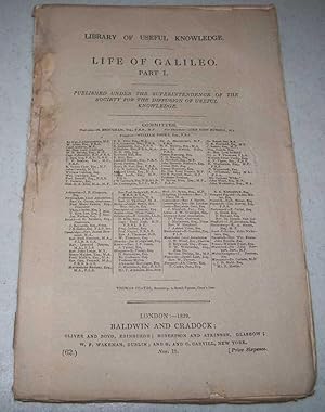 Seller image for Life of Galileo Part I (Library of Useful Knowledge part 62) for sale by Easy Chair Books