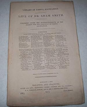 Seller image for Life of Dr. Adam Smith (Library of Useful Knowledge part 83) for sale by Easy Chair Books