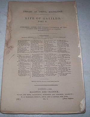 Seller image for Life of Galileo Part II (Library of Useful Knowledge part 63) for sale by Easy Chair Books