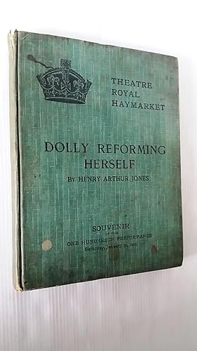 Dolly Reforming Herself an Original Comedy in four acts. Produced by Frederick Harrison at the Ha...