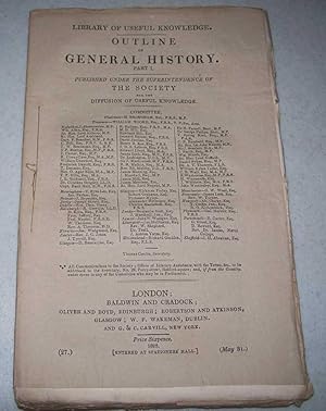 Seller image for Outline of General History Part I (Library of Useful Knowledge part 27) for sale by Easy Chair Books