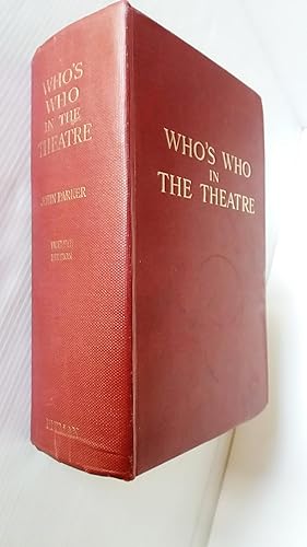 Who's Who in the Theatre A Biographical Record of the Contemporary Stage 1957