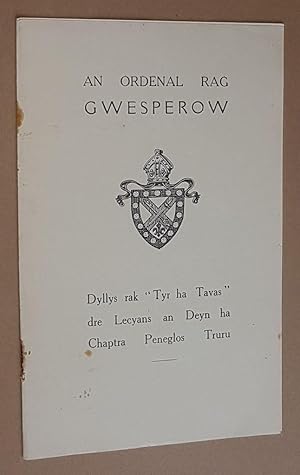 An Ordenal Rag Gwesperow: Dyllys rak 'Tyr ha Tavas' dre Lecyans an Deyn ha Chaptra Peneglos Truru