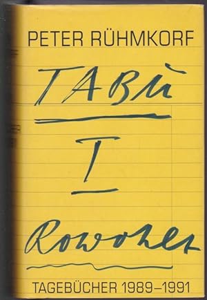 Bild des Verkäufers für TABU I. Tagebücher 1989 - 1991 zum Verkauf von Graphem. Kunst- und Buchantiquariat