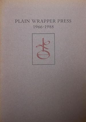 Imagen del vendedor de Plain Wrapper Press 1966 - 1988; An Illustrated Bibliography of the Work of Richard Gabriel Rummonds a la venta por Derringer Books, Member ABAA